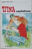 Tiina vauhdissa (Hardcover)
