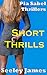 Short Thrills by Seeley James