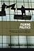 Filming Politics: Communism and the Portrayal of the Working Class at the National Film Board of Canada, 1939-46 (Cinemas Off-Centre, 1) (Volume 1)