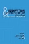 Innovation and Entrepreneurship in Western Canada: From Family Businesses to Multinationals