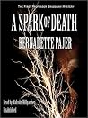 A Spark of Death