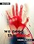 We Need the Blood