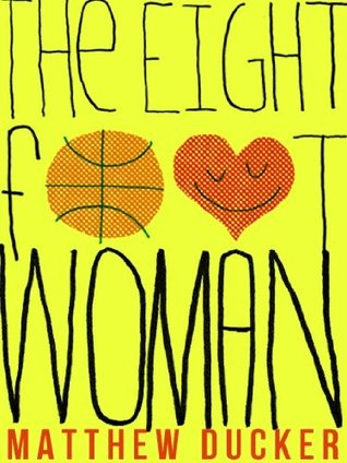 The Eight Foot Woman