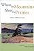Where the Mountains Meet the Prairies: A History of Waterton Country (Parks and Heritage (1))