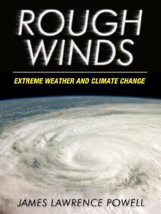 Rough Winds: Extreme Weather and Climate Change