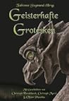 Geisterhafte Grotesken