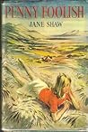Penny Foolish by Jane Shaw