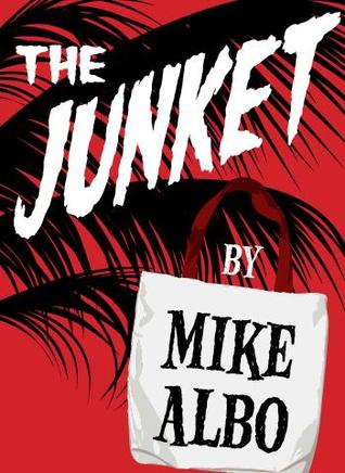The Junket
