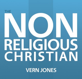 The Non-Religious Christian, Finding Faith Outside the Church