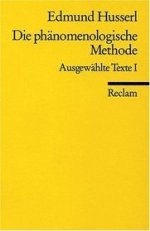 Die Phänomenologische Methode. Ausgewählte Texte I (Mass Market Paperback)