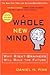 A Whole New Mind by Daniel H. Pink