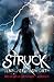 Struck (Struck, #1)