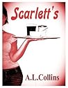 Scarlett's by A.L. Collins