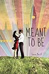 Meant to Be by Lauren Morrill