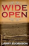Wide Open by Larry Bjornson