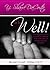 It Is Well! (Book 1)