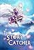 The Story-Catcher