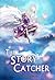 The Story-Catcher