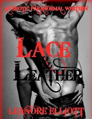 Lace & Leather (Kindle Edition)