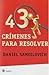 43 Crímenes Para Resolver by Daniel Samoilovich