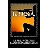 B.B.U.S.A. by Lessil Richards