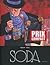 Soda - L'intégrale, volume 2 by Bruno Gazzotti