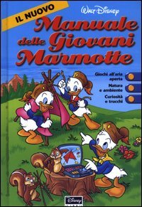 Il nuovo Manuale delle Giovani Marmotte (Hardcover)