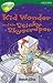 Kid Wonder And The Sticky Skyscraper (Oxford Reading Tree: Stage 12: Tree Tops: More Stories C)
