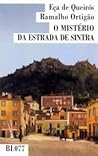 O Mistério da Estrada de Sintra by Eça de Queirós