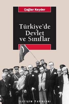 Türkiye'de Devlet ve Sınıflar (Paperback)