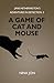 A Game of Cat and Mouse (Ja...