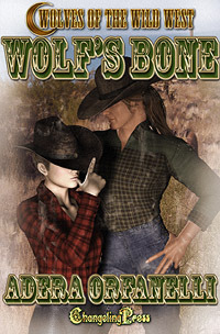 Wolf's Bone (Wolves of the Wild West, #4)