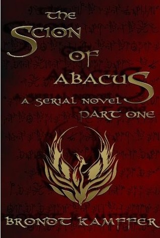 Scion of Abacus: Part One