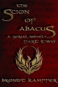 The Scion of Abacus, Part 2 (of 6)