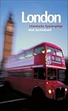 London. Literarische Spaziergänge.