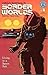 Border Worlds, Volume 1