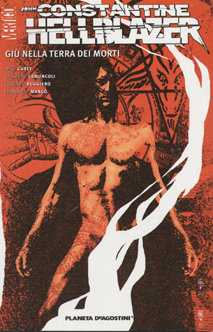 Hellblazer: Giù nella Terra dei Morti