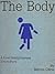 The Body: A First World Horrors Short Story