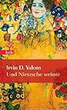 Und Nietzsche weinte