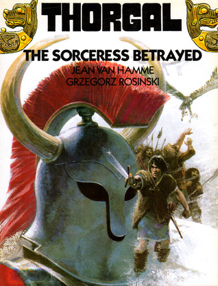 Thorgal: The Sorceress Betrayed (Paperback)