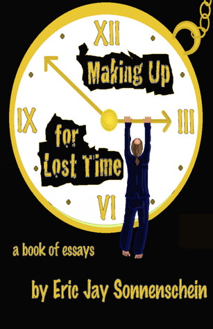 Making Up For Lost Time