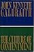 The Culture of Contentment by John Kenneth Galbraith