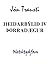 Heiðarbýlið (Þorradægur, #4)