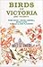 Birds of Victoria and Vicinity