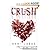Crush by Danielle LaBue