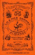 Jim Sleeper's 3rd Orange County Almanac of Historical Oddities