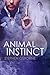 Animal Instinct (Duncan And...