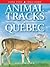 Animal Tracks of Québec