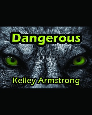 Dangerous (Darkest Powers, #0.5)