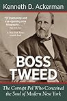 Boss Tweed: The R...
